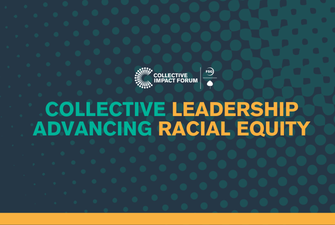 Collective Leadership Advancing Racial Equity